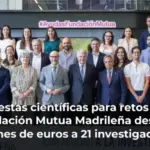 Respuestas científicas para retos reales: La Fundación Mutua Madrileña destina 2,3 millones de euros a 21 investigaciones médicas