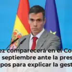 Sánchez comparecerá en el Congreso el 3 de septiembre ante la presión de los grupos para explicar la gestión del Gobierno en Ceuta