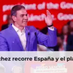 ¡Sánchez recorre España y el planeta