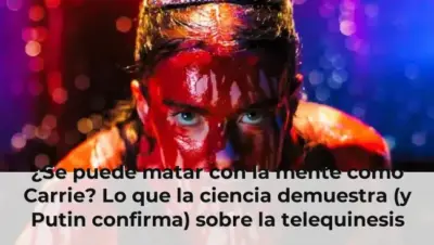 ¿Se puede matar con la mente como Carrie? Lo que la ciencia demuestra (y Putin confirma) sobre la telequinesis