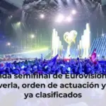 Segunda semifinal de Eurovisión 2026: cómo verla, orden de actuación y países ya clasificados