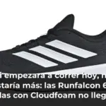 Si empezara a correr hoy, no gastaría más: las Runfalcon 6 de Adidas con Cloudfoam no llegan a 36 euros