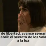 Sueños de libertad, avance semanal del 6 al 10 de abril: el secreto de los Salazar sale a la luz