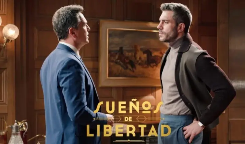 Sueños de libertad, avance semanal del lunes 3 de agosto al viernes 7 de agosto