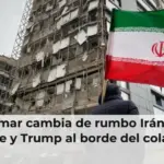 Sumar cambia de rumbo Irán en jaque y Trump al borde del colapso