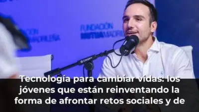 Tecnología para cambiar vidas: los jóvenes que están reinventando la forma de afrontar retos sociales y de salud