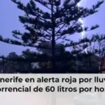 Tenerife en alerta roja por lluvia torrencial de 60 litros por hora