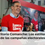 Territorio Comanche: Los estilismos de las campañas electorales