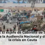 Tertulia: El exjefe de Gabinete de Sánchez acude a la Audiencia Nacional y día 19 de la crisis en Ceuta