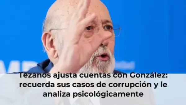 Tezanos ajusta cuentas con González: recuerda sus casos de corrupción y le analiza psicológicamente