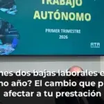 ¿Tienes dos bajas laborales en un mismo año? El cambio que puede afectar a tu prestación