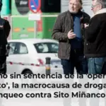 Un año sin sentencia de la 'operación Mito', la macrocausa de drogas y blanqueo contra Sito Miñanco y el abogado Gonzalo Boye