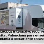 Un autobús interactivo recorrerá la Comunitat Valenciana para enseñar a la ciudadanía a actuar ante catástrofes