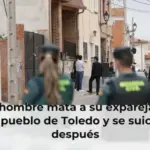 Un hombre mata a su expareja en un pueblo de Toledo y se suicida después