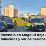 Un incendio en Magaluf deja dos fallecidos y varios heridos