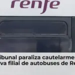 Un tribunal paraliza cautelarmente la nueva filial de autobuses de Renfe