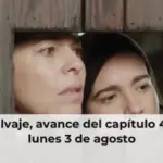 Valle Salvaje, avance del capítulo 457 este lunes 3 de agosto