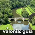 Valonia: guía completa para recorrer castillos, ciudades y naturaleza
