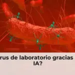 ¿Virus de laboratorio gracias a la IA?