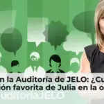 VOTA en la Auditoría de JELO: ¿Cuál es tu sección favorita de Julia en la onda?