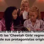 Vuelve uno de los grandes fenómenos de los 2000: las 'Cheetah Girls' regresan con tres de sus protagonistas originales