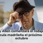 Woody Allen comenzará el rodaje de su película madrileña el próximo 5 de octubre